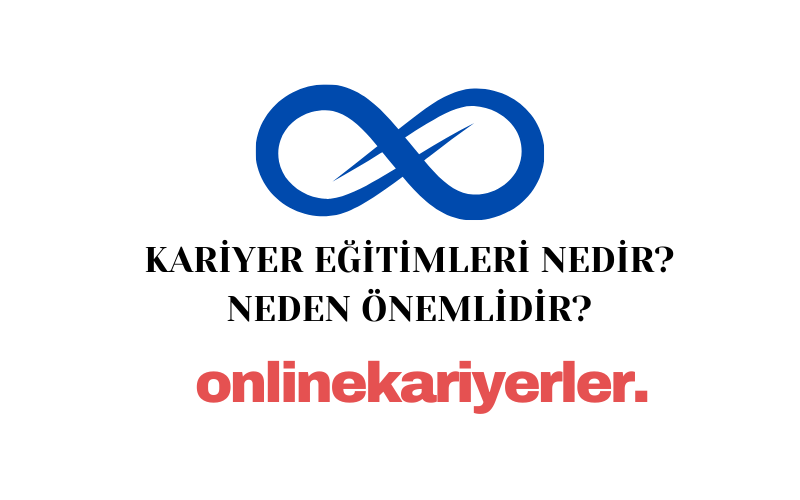 Kariyer Eğitimleri Nedir? Neden Önemlidir?